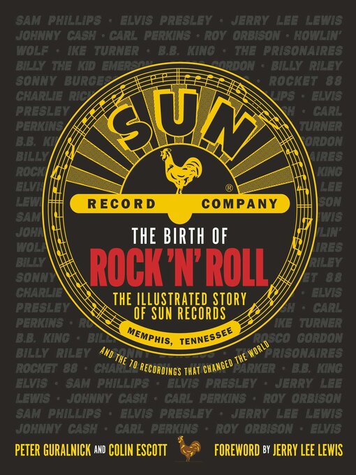 Title details for The Birth of Rock 'n' Roll by Peter Guralnick - Available